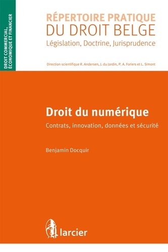 Benjamin Docquir - Droit du numérique - Contrats, innovation, données et sécurité.