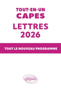 Réussir le CAPES de Lettres Modernes à bac +3. Méthodologie générale