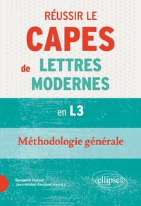 Réussir le CAPES de Lettres modernes en L3