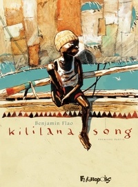 Benjamin Flao - Kililana Song Tome 1 : .