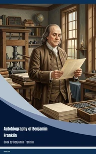 Autobiography of Benjamin Franklin