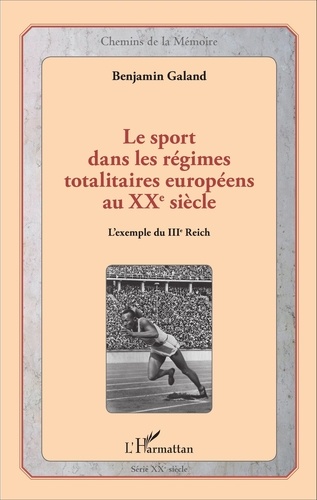 Le sport dans les régimes totalitaires européens au XXe siècle. L'exemple du IIIe Reich