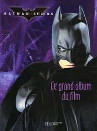 Le grand album du film