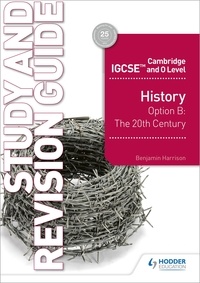 Benjamin Harrison - Cambridge IGCSE and O Level History Study and Revision Guide.