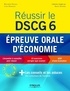 Benjamin Hocque et Lydia Kernevez - Réussir le DSCG 6 - Epreuve orale d'économie se déroulant partiellement en anglais.