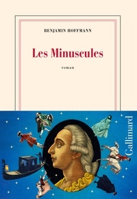 Benjamin Hoffmann - Les Minuscules.