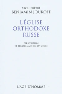 L'Eglise orthodoxe russe