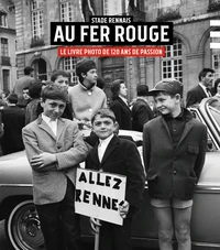 Stade Rennais, au fer rouge