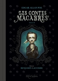 Benjamin Lacombe - Les Contes macabres T02.