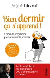 Téléchargez des manuels de français gratuits Bien dormir, ça s'apprend !  - 2 mois de programme pour retrouver le sommeil