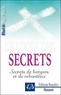 Benjamin Manassé - Rituel de magie blanche - Tome 4, Le livre des secrets - Secrets de bergers et de rebouteux.