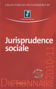 Benjamin Marcelis et Agnès Roset - Jurisprudence sociale 2010-2011 - Droit du travail. 1 Cédérom
