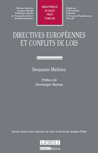 Benjamin Mathieu - Directives européennes et conflits de lois.