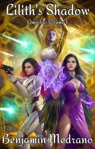 Lilith's Shadow Omnibus Volume 1