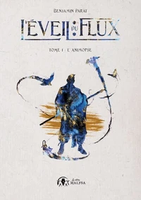 L'Eveil du flux