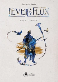 L'Eveil du flux