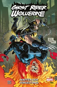 GHOST RIDER &amp; WOLVERINE - WAFFEN DER VERGELTUNG