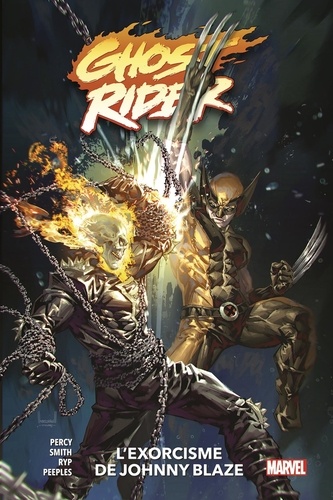Ghost Rider Tome 2 L'exorcisme de Johnny Blaze
