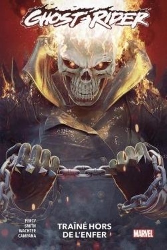 Ghost Rider Tome 3 Traîné hors de l'enfer