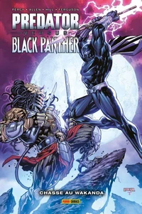 Predator versus Black Panther : Chasse au Wakanda