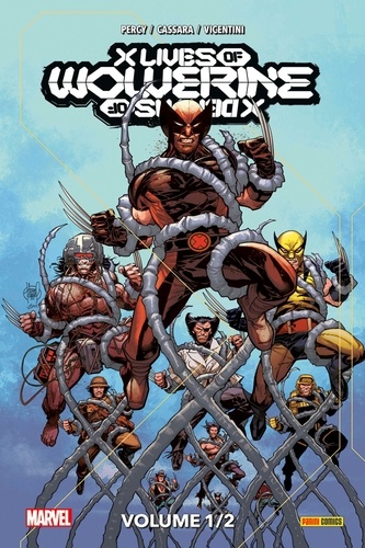 X Lives/X Deaths of Wolverine Tome 1