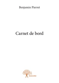 Benjamin Pierret - Carnet de bord.