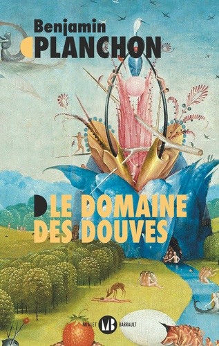 Benjamin Planchon - Le Domaine des Douves.