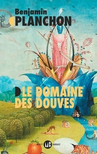 Benjamin Planchon - Le Domaine des Douves.
