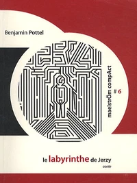 Le labyrinthe de Jerzy