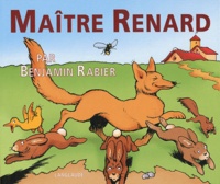 Benjamin Rabier - Maître Renard.