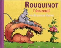 Benjamin Rabier - Rouquinot l'écureuil.