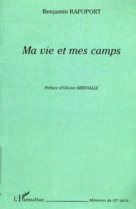 Ma vie et mes camps