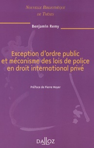Exception dordre public et mécanisme des lois de police en droit international privé.pdf