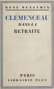 Clémenceau dans la retraite