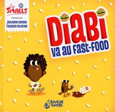 Benjamin Samson et François Delecour - Diabi va au fast-food.