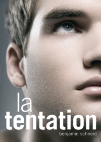 Benjamin Schneid - La Tentation.