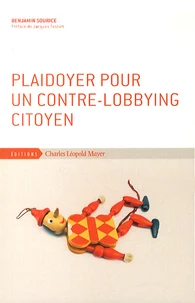 Plaidoyer pour un contre-lobbying citoyen
