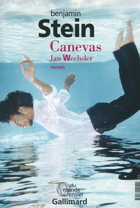 Benjamin Stein - Canevas - Jan Wechsler / Amnon Zichroni.