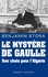 Le mystère De Gaulle. Son choix pour l'Algérie - Occasion