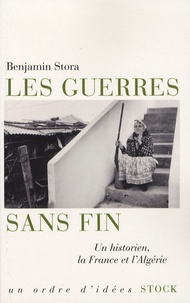 Les guerres sans fin - Un historien, la France et lAlgérie.pdf