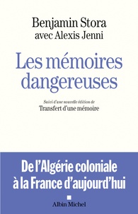 Les mémoires dangereuses - Suivi dune nouvelle édition du Transfert dune mémoire.pdf
