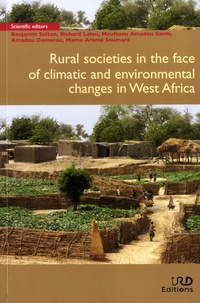 Benjamin Sultan et Richard Lalou - Rural societies in the face of climatic and environmental changes in West Africa.