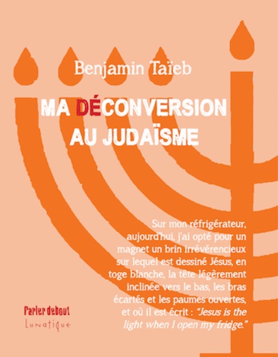 Ma (dé)conversion au judaïsme