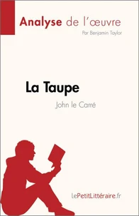La Taupe de John le Carré (Analyse de l'oeuvre)