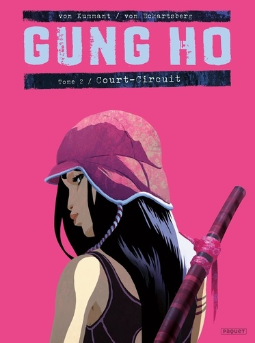 Gung Ho Tome 2 Court-circuit