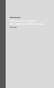 L'oeuvre d'art à l'époque de sa reproductibilité technique
