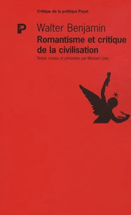 Romantisme et critique de la civilisation