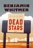 Benjamin Whitmer - Dead Stars.