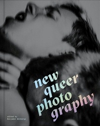 Benjamin Wolbergs - New Queer Photography.