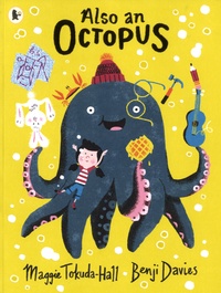 Benji Davies - Also an Octopus.